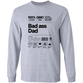 Bad Ass Dad -- LS Ultra Cotton T-Shirt
