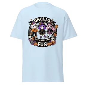 Ghouls Just Wanna Have Fun - Halloween T-Shirt - Fun Halloween T-Shirt