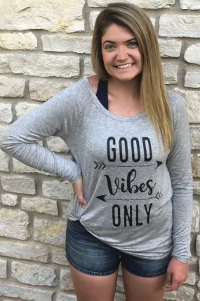 GOOD VIBES Long Sleeve