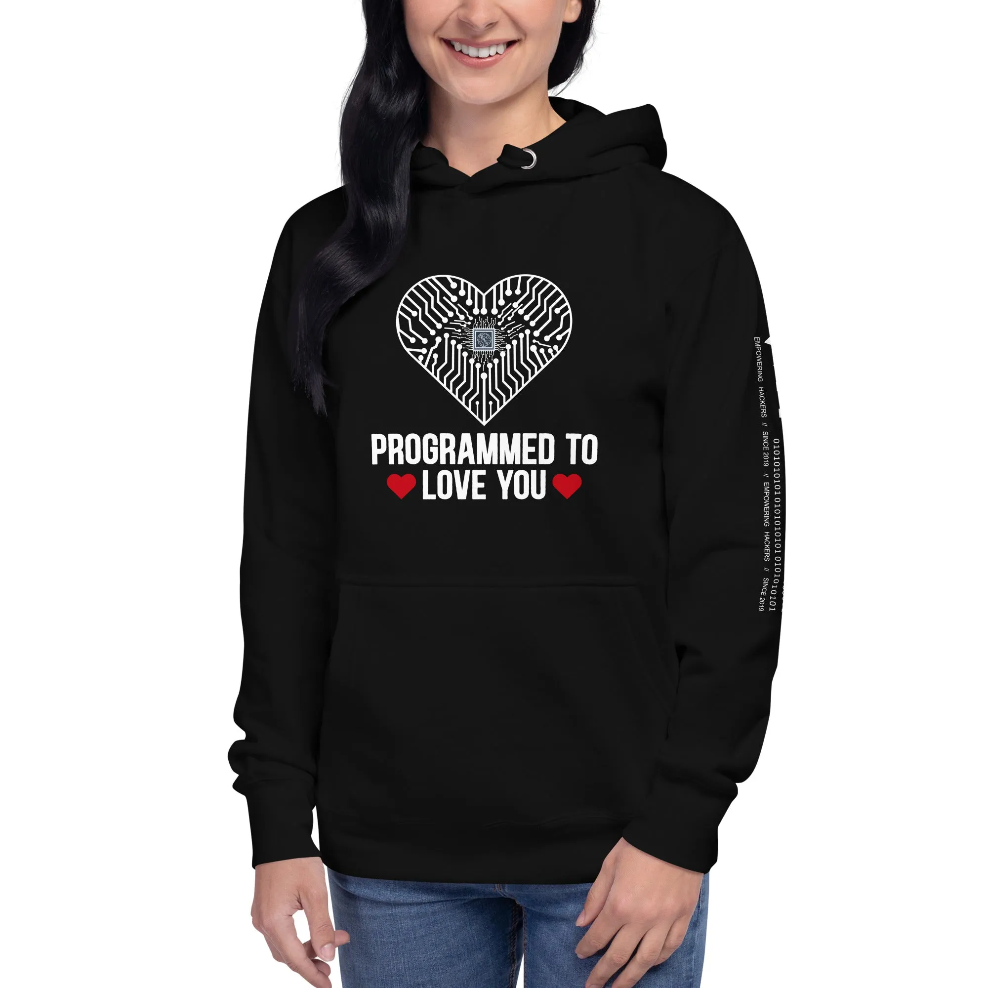 Programmed to Love you - Unisex Hoodie