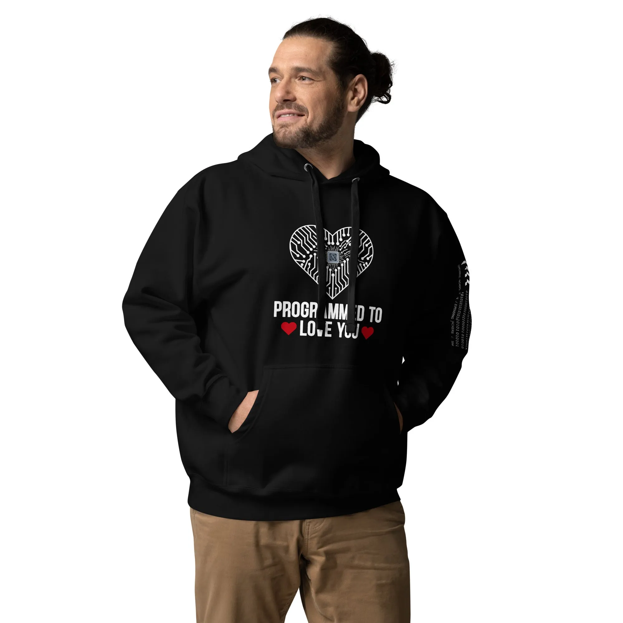 Programmed to Love you - Unisex Hoodie