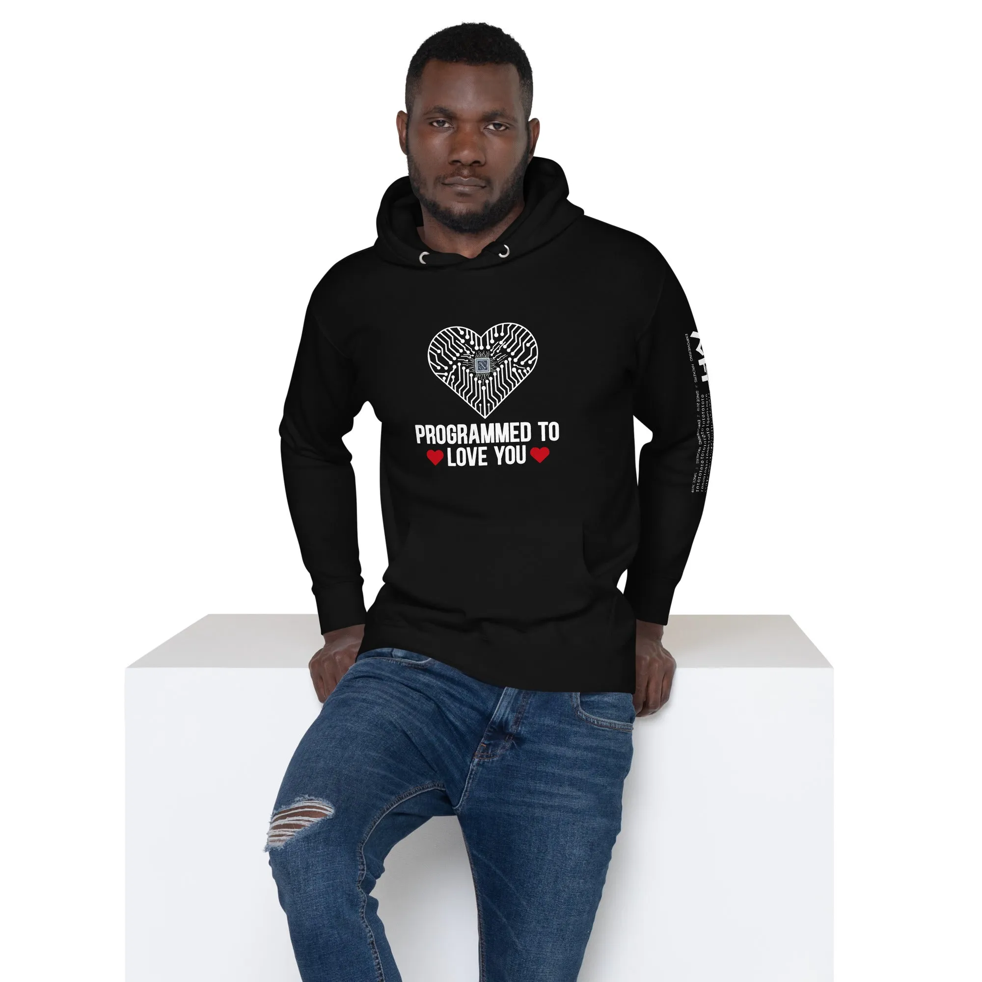 Programmed to Love you - Unisex Hoodie