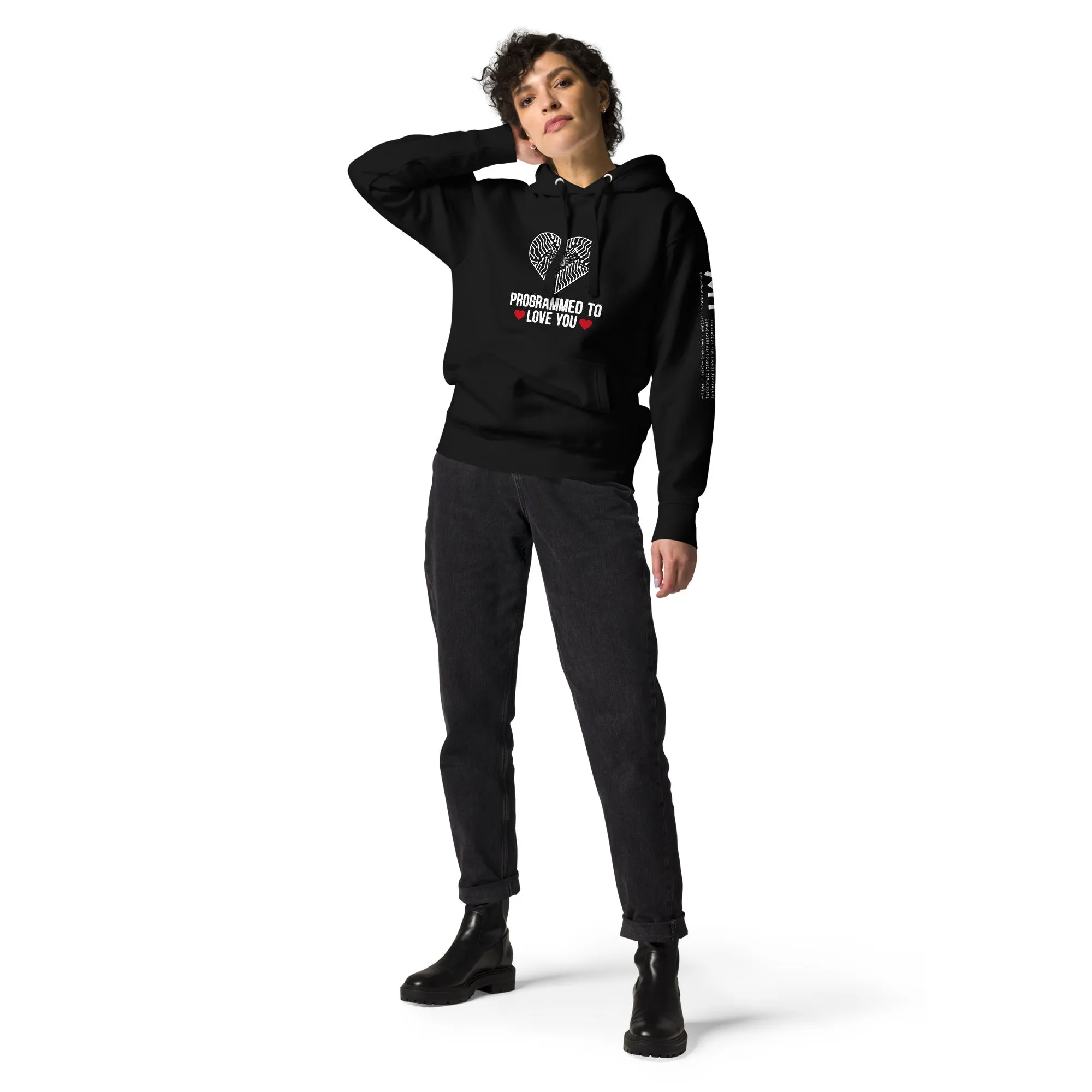 Programmed to Love you - Unisex Hoodie