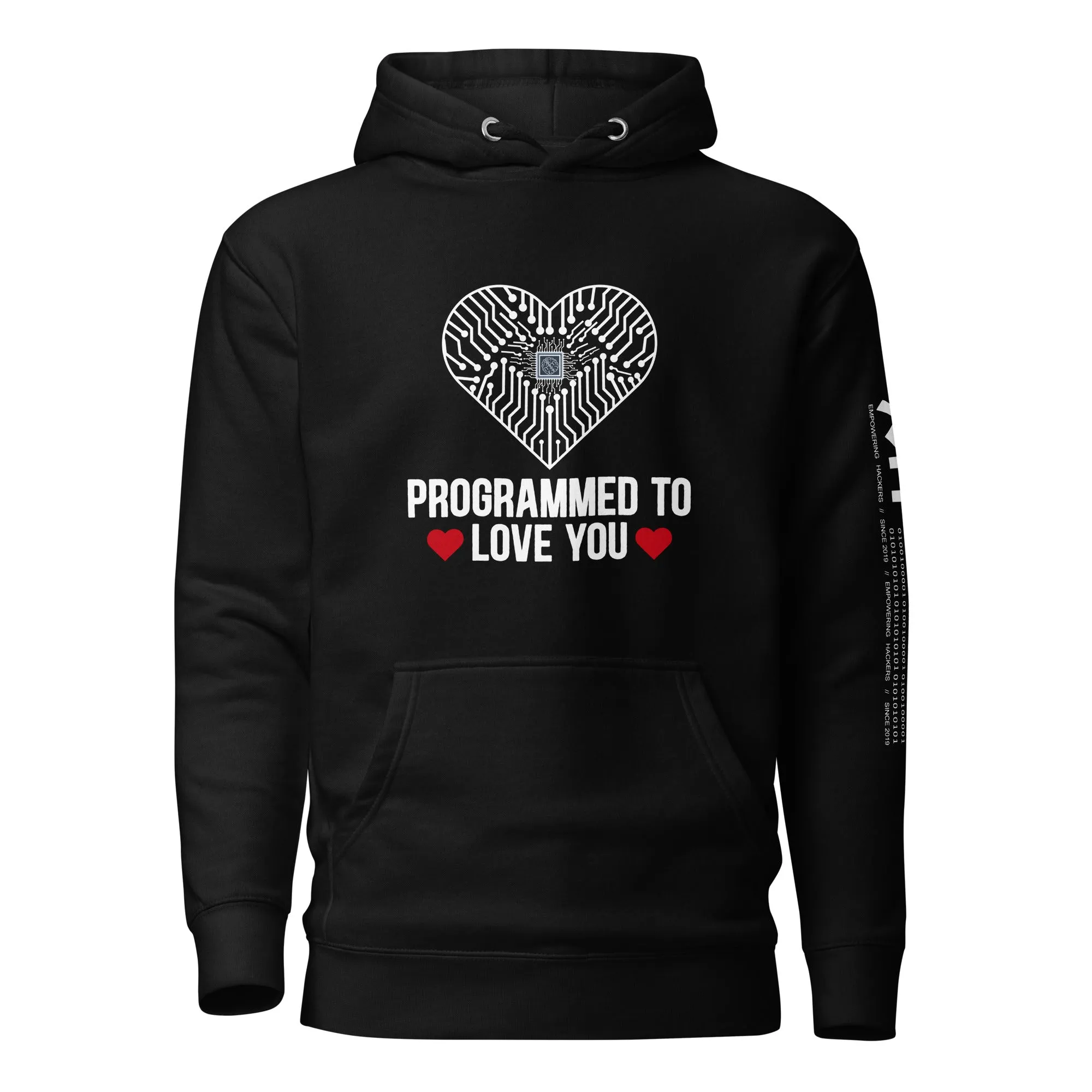 Programmed to Love you - Unisex Hoodie