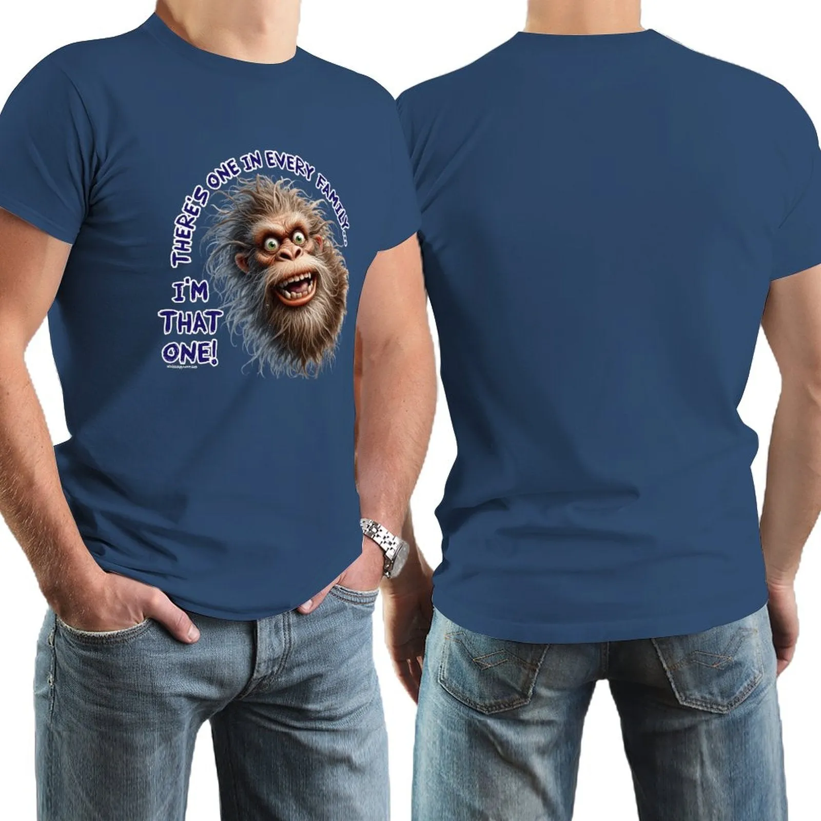 "There's on in every family...", Bigfoot, Sasquatch, Cotton Short Sleeve T-shirt