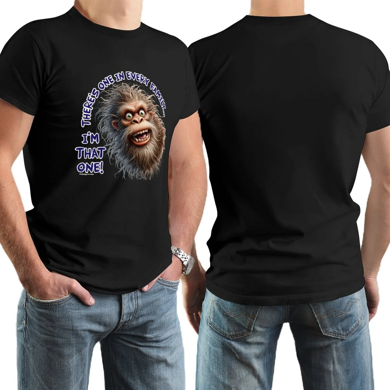 "There's on in every family...", Bigfoot, Sasquatch, Cotton Short Sleeve T-shirt