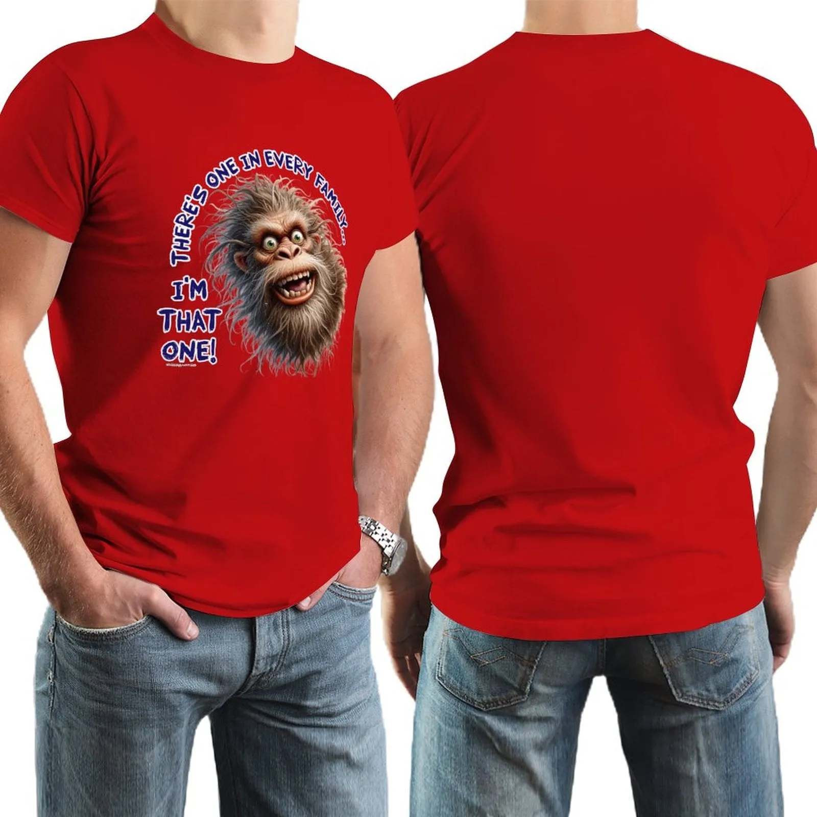 "There's on in every family...", Bigfoot, Sasquatch, Cotton Short Sleeve T-shirt