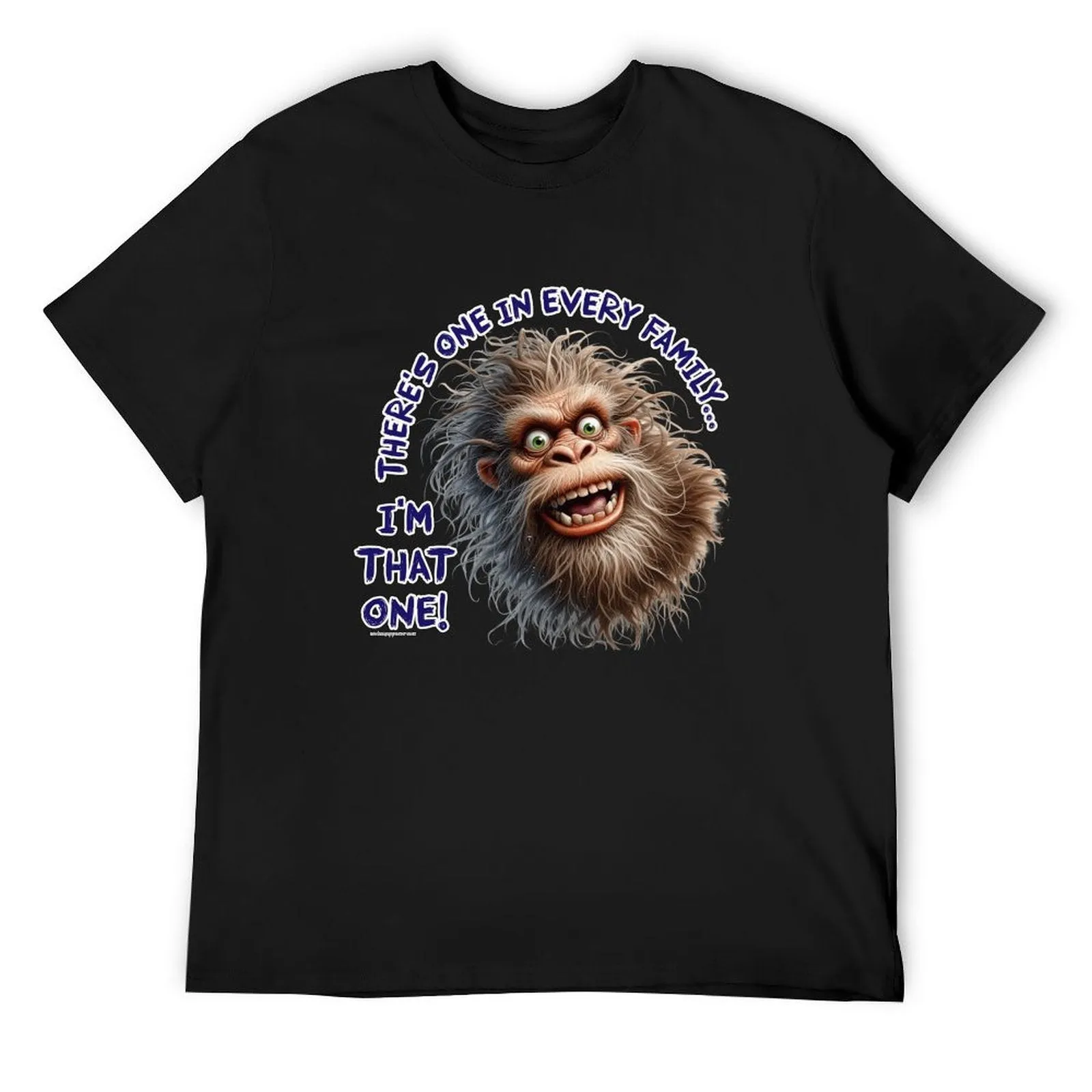 "There's on in every family...", Bigfoot, Sasquatch, Cotton Short Sleeve T-shirt